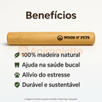 Brinquedo Mordedor Ecológico para Cachorro de Madeira Rustico Sustentável